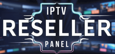 IPTV Reseller Panel